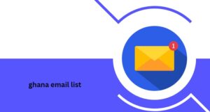 Ghana Email List