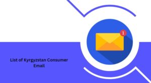 List of Kyrgyzstan Consumer Email