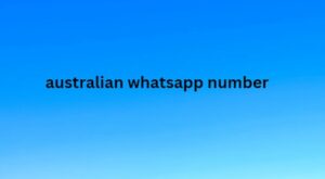 australian whatsapp number